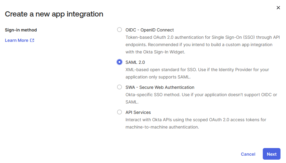 Select SAML 2.0 for App Integration Okta dialog box titled Create a new app integration, showing available sign-in methods for application setup. The SAML 2.0 option is selected, which enables XML-based Single Sign-On (SSO). Other listed options include OIDC - OpenID Connect, SWA - Secure Web Authentication, and API Services. Buttons for Cancel and Next are visible at the bottom of the dialog.