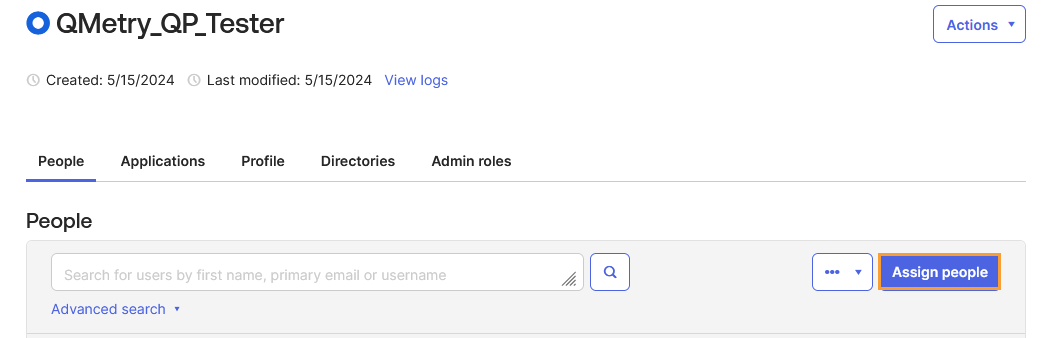 Assign Users to the Synced Group in Okta Okta group detail page for QMetry_QP_Tester, showing tabs such as People, Applications, and Profile. The Assign people button on the right side allows admins to add users to this group, enabling SCIM-based user provisioning between Okta and QTM App SCIM.