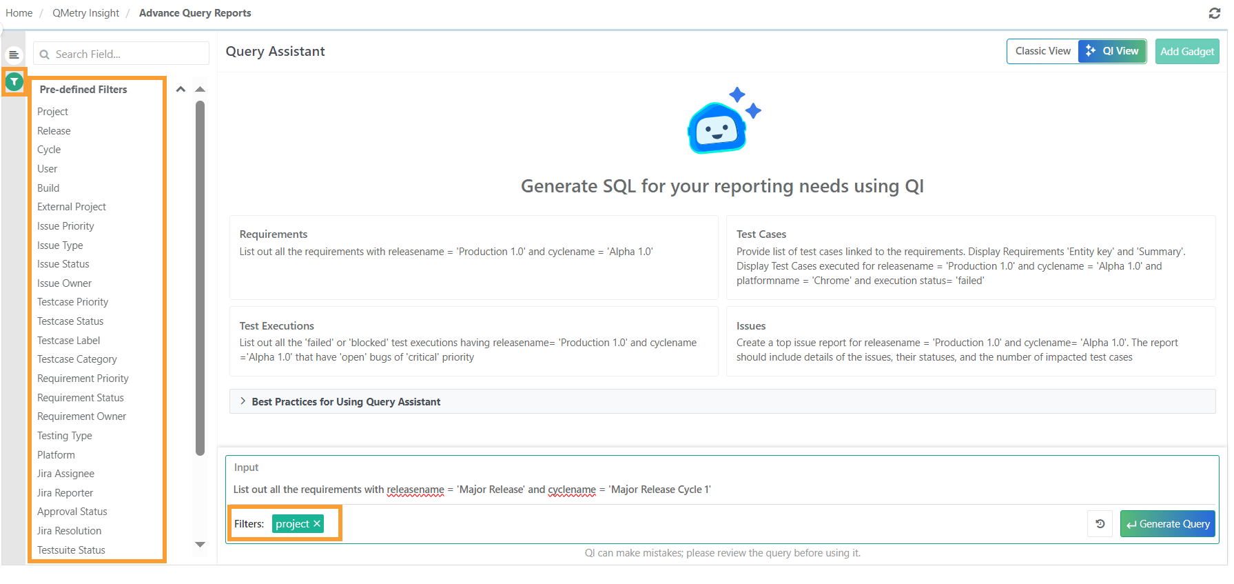 QMetry Query Assistant interface showing the list of predefined filters such as Project, Release, Cycle, User, and Issue Priority in the sidebar. The “project” filter is applied in the Input section, allowing users to refine SQL query generation results for specific project-related data.