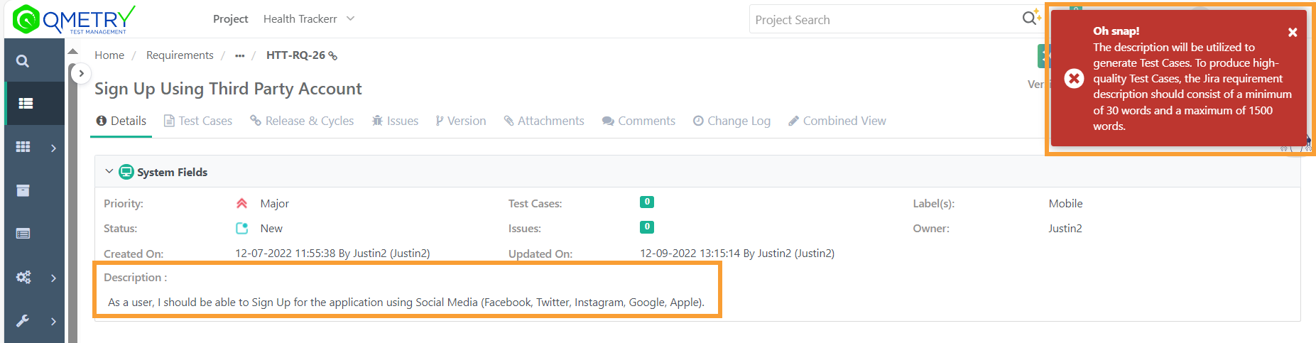 Screenshot of a QMetry requirement page showing an error banner stating that the Jira requirement description must contain 30–1500 words. The Description field is highlighted.