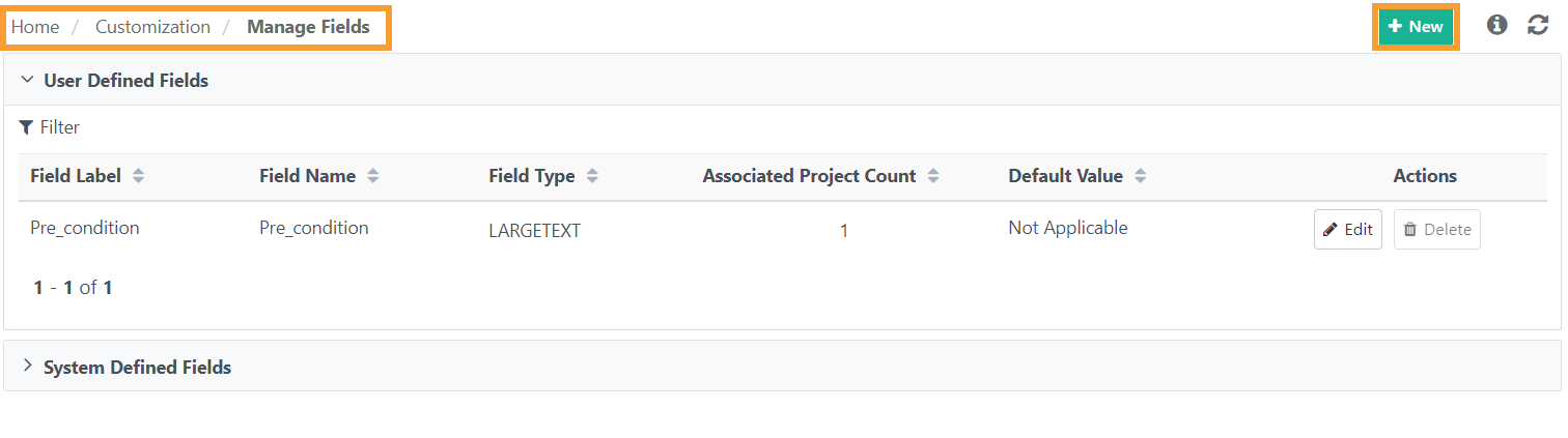 Screenshot of the QMetry Manage Fields section showing a list of user-defined fields, including Pre_condition. The navigation path and the New button are highlighted.