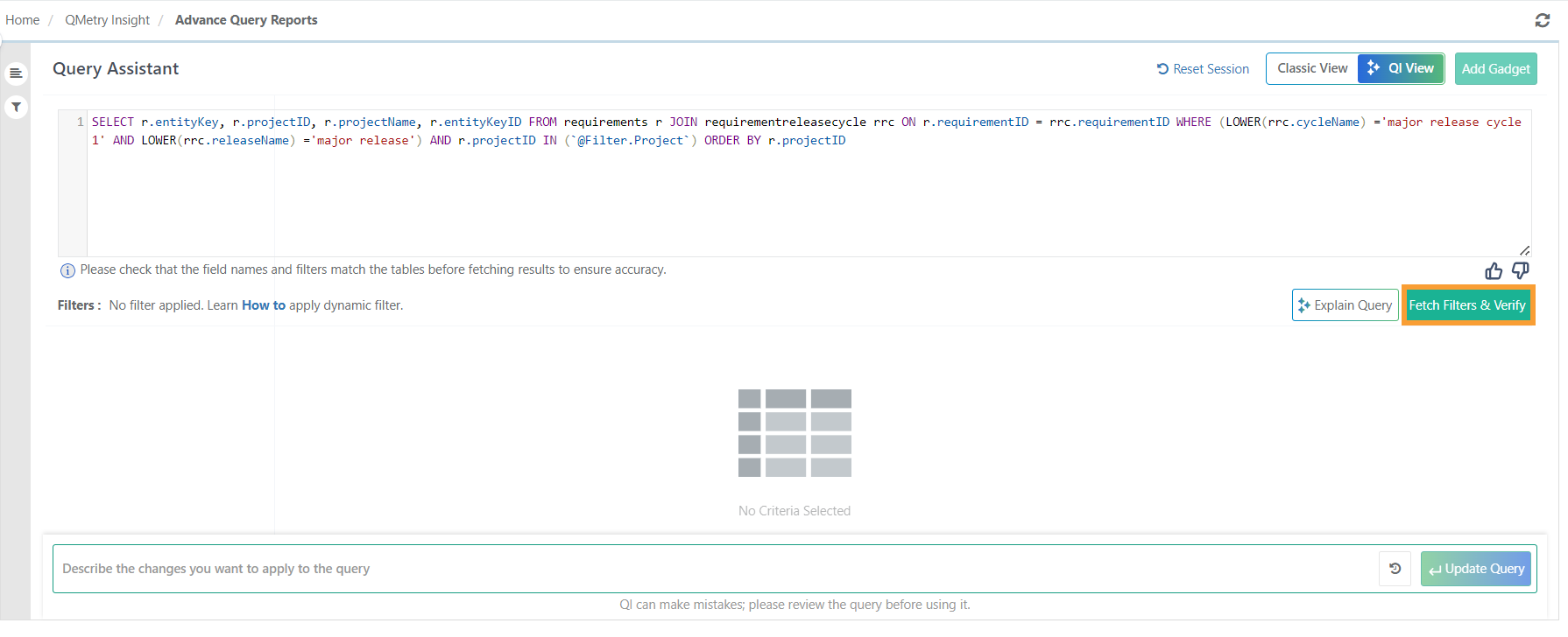 QMetry Query Assistant screen displaying a generated SQL query with highlighted “Fetch Filters & Verify” button. The query includes project and release filters, and a note prompts users to verify that field names and filters match the tables before running the query.
