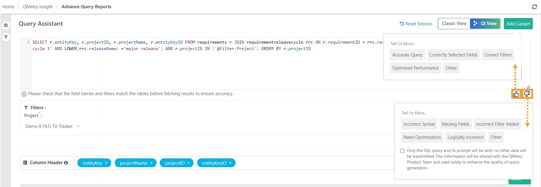 QMetry Query Assistant screen highlighting thumbs up and thumbs down icons for user feedback. The feedback options let users specify details such as “Accurate Query,” “Incorrect Syntax,” or “Need Optimization” to help improve the accuracy and performance of AI-generated SQL queries.
