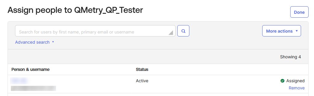 Confirm User Assignment to Okta Group Okta screen showing a user successfully assigned to the QMetry_QP_Tester group. The status shows a green checkmark labeled “Assigned,” with an option to Remove if needed. Clicking Done finalizes the addition and triggers SCIM provisioning for that user in QTM App SCIM.