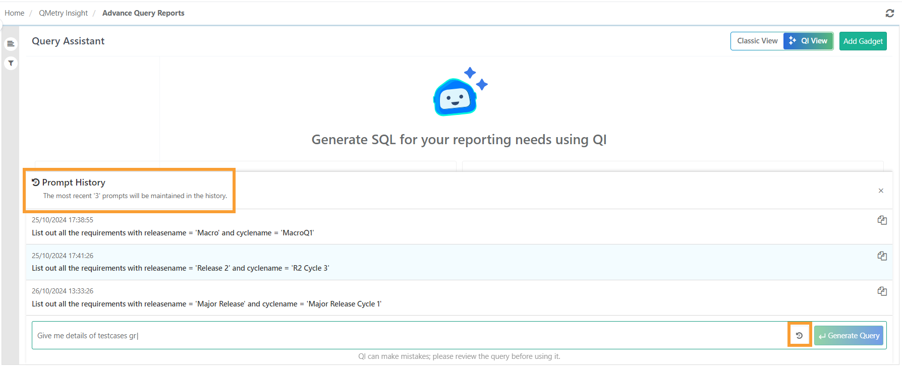 QMetry Query Assistant interface showing the Prompt History panel, which lists the three most recent prompts used to generate SQL queries. The highlighted history icon allows users to reopen and reuse previous prompts for faster query generation.